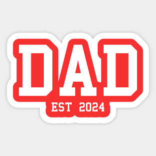 Dad est 2024 new Dad cool design for every new Dad white text Sticker